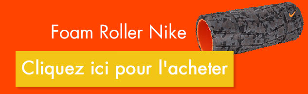 Foam roller rouleau mousse Nike
